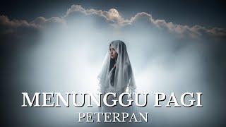 Download lagu COVER MENUNGGU PAGI - PETERPAN (COCOK BUAT TEMPLATE) mp3 Download lagu COVER MENUNGGU PAGI - PETERPAN (COCOK BUAT TEMPLATE) mp3