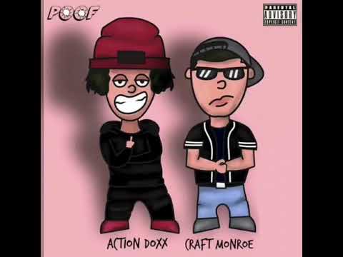 Craft Monroe & Action Doxx - “POOF” (OFFICIAL AUDIO)