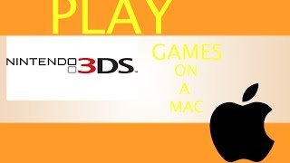 How to play all 3DS GAMES on Citra for Mac