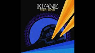 Keane - Looking Back (Feat. K&#39;Naan) (Album: Night Train)