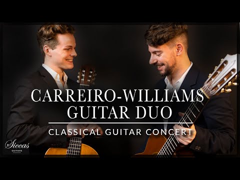 CARREIRO-WILLIAMS DUO - Classical Guitar Concert | Bach, Carulli, Rameau, Ponce | Siccas Guitars