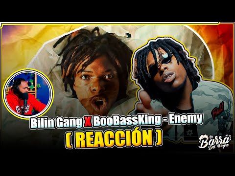 (REACCIÓN) Bilin Gang x BooBassKing - Enemy (Video Oficial) #labarradelnegro