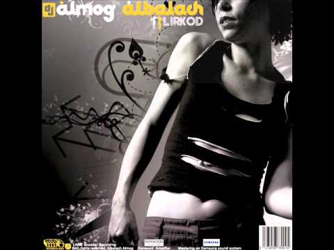 Almog Albalach - Lirkod