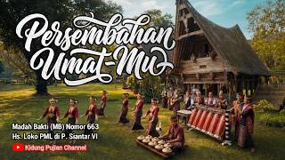 Download lagu Persembahan Umat-Mu (MB 663) - Cover Lagu Rohani Katolik Gaya Simalungun mp3