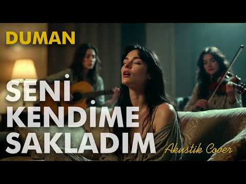 Duman - Seni Kendime Sakladım | Akustik Cover lo fi