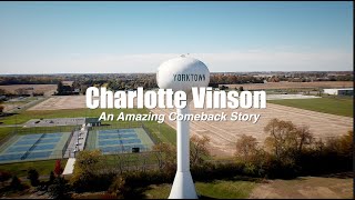 Charlotte Vinson - An Amazing Comeback Story