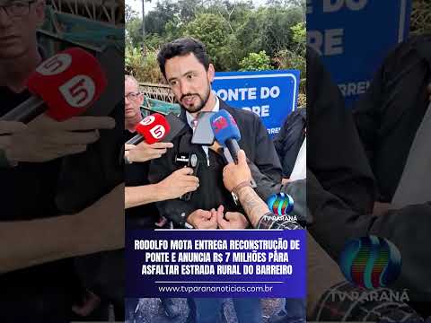 Rodolfo Mota entrega reconstrução de ponte e anuncia 7 milhões para asfaltar estrada do Barreiro