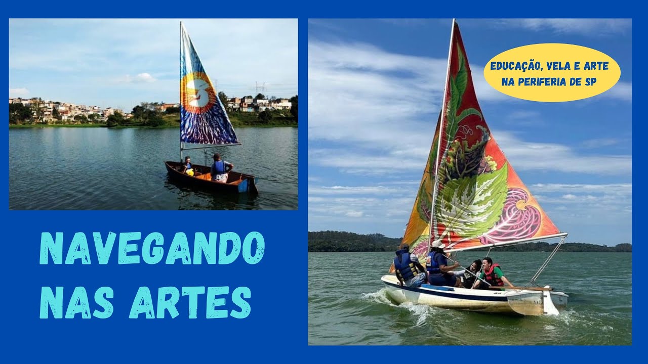 Navigating the Arts: education, sailing, and art in the outskirts of SP