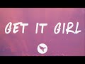 Saweetie - Get It Girl (Lyrics)
