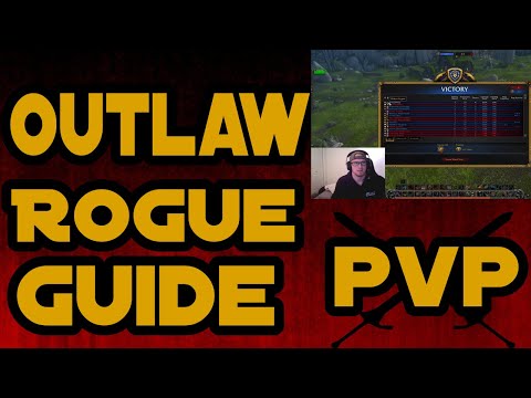 Outlaw Rogue PvP Guide