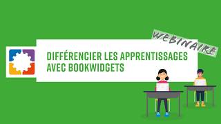 Différencier les apprentissages grâce au numérique avec BookWidgets