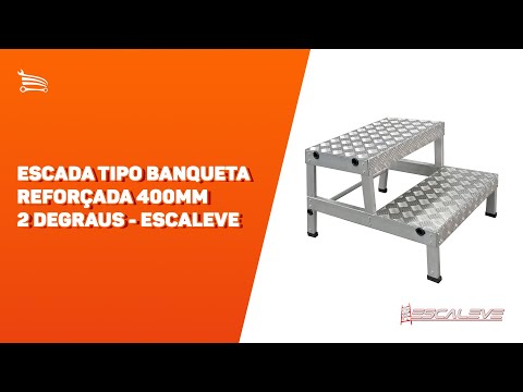 Escada tipo Banqueta Reforçada 500mm 2 Degraus  - Video