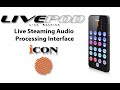 Icon Pro Audio LivePod Digital Effects Processor For Live Streaming, Podcasts, Karaoke and More