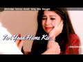 Tere Nam Status Song