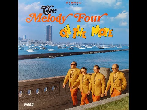 On The Move (1969) — The Melody Four Quartet | Word