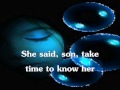 Take Time To Know Her By Percy Sledge ~ Lyrics On Screen ~