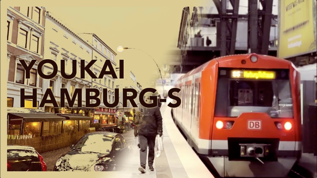 YOUKAI HAMBURG-S【ハンブルクSバーン × 妖怪ZONE🇩🇪】