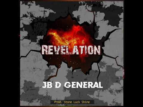 Jb D' General - Revelation (Audio 2020)