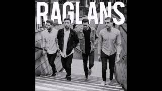 Raglans - Before Tonight