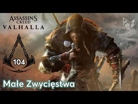 Assassins Creed Valhalla | Małe Zwycięstwa odc.104 | LZ