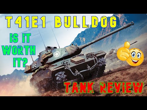 T41E1 Bulldog Is It Worth It? Tank Review ll Wot Console - World of Tanks Console Modern Armour