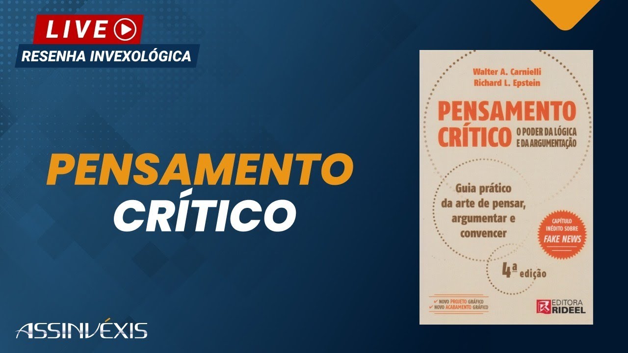 Pensamento crítico | Resenha Invexológica