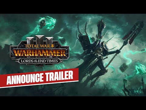 Total War: WARHAMMER III - Lords of the End Times - Announce Trailer