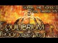 【FFXIV】Equilibrium「ROCK cover Ver.」【Caity Cat + @REOch】