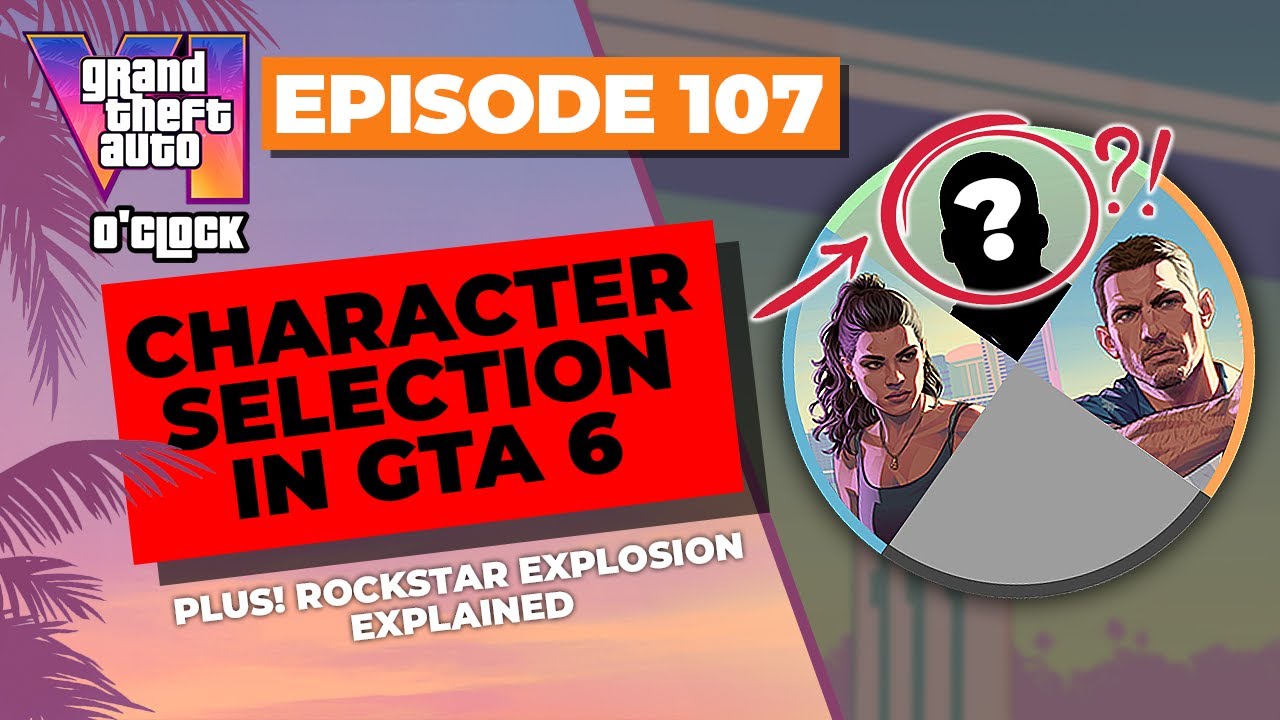 Character Selection in GTA 6 - GTA VI O'clock - Episode 107 - YouTube