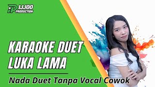 Download lagu LUKA LAMA KARAOKE DUET - TANPA VOCAL COWOK || FULL DANGDUT KLASIK SLOW || IJJOO PRODUCTION mp3 Download lagu LUKA LAMA KARAOKE DUET - TANPA VOCAL COWOK || FULL DANGDUT KLASIK SLOW || IJJOO PRODUCTION mp3