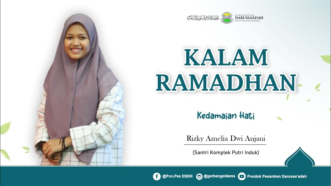 KALAM RAMADHAN | KEDAMAIAN HATI