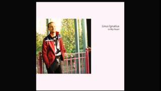 Linus Ignatius - Raining in My Heart