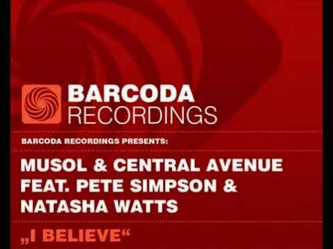 MuSol and Central Avenue feat Pete Simpson and Natasha Watts - I Believe
