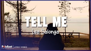 Lea Salonga - Tell Me (Lyric Video)