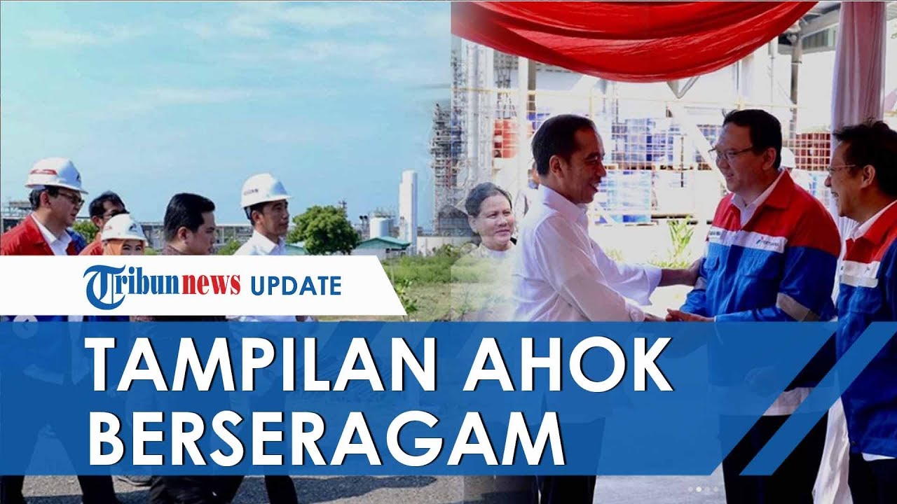 Penampilan Ahok Kenakan Seragam Pertamina bareng Jokowi ...