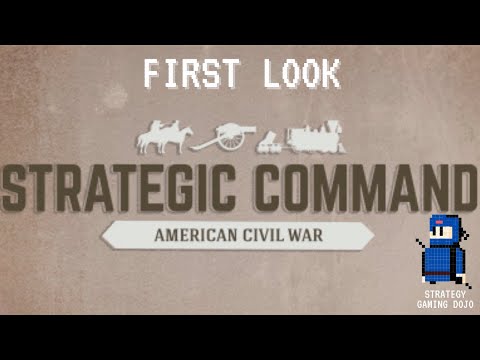 Strategic Command: American Civil War - First Look