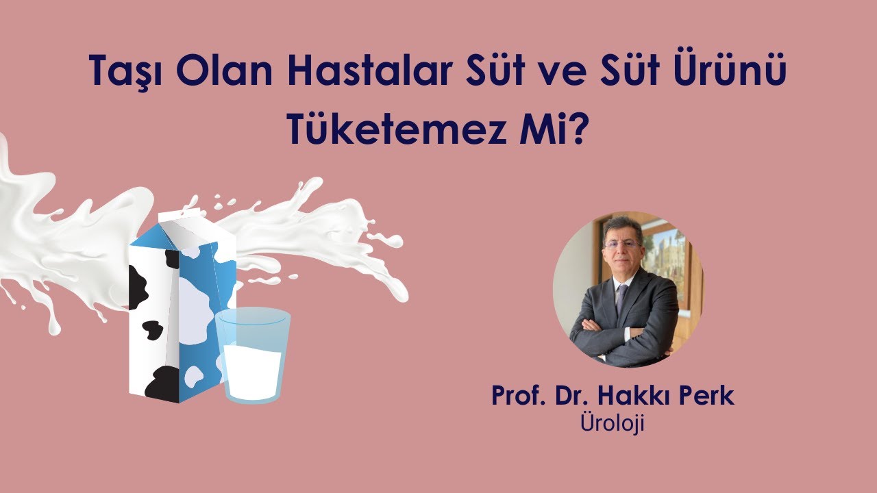 Taşı Olan Hastalar Süt ve Süt Ürünü Tüketemez Mi?