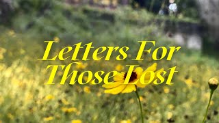 Letters For Those Lost Official Trailer