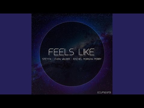 Feels Like (feat. Rachel Morgan Perry)