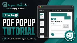 How to Create PDF Popups in WordPress | Instant Popup Builder PDF Extension Tutorial