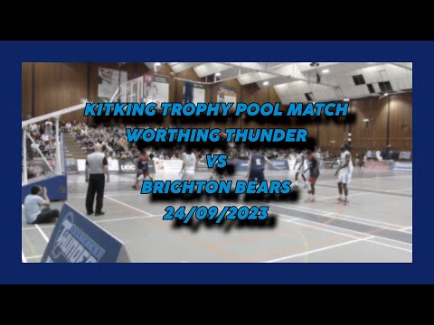 Worthing Thunder vs Brighton Bears - 24/09/2023 - KitKing Trophy Pool Match