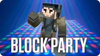 ¡MENUDO MARRÓN! BLOCK PARTY | Minecraft