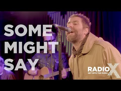 Liam Gallagher - Some Might Say Acoustic | LIVE From The Roof | Radio X session