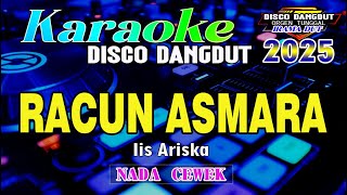 Download lagu Racun Asmara - Karaoke Disco Dangdut Orgen Tunggal (Nada Cewek) Iis Ariska mp3