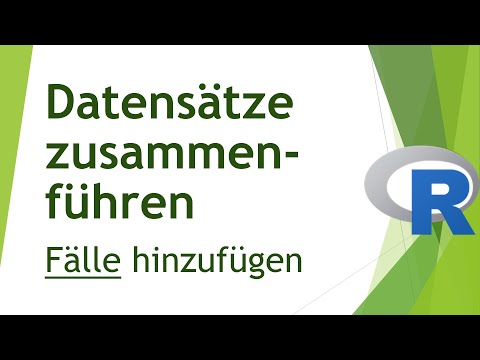 Datensätze zusammenführen in R (Fälle hinzufügen) - Daten analysieren in R (66)
