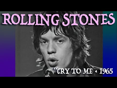 The Rolling Stones • Cry To Me • 1965 [Reelin' In The Years Archive]