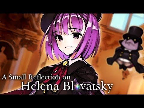 How Helena Blavatsky is Important to Type-Moon Lore - Fate/Grand Order