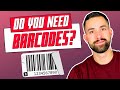 Do I Need A UPC/GTIN Barcode For My Product? | Amazon FBA