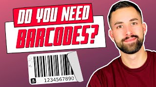 Do I Need A UPC/GTIN Barcode For My Product? | Amazon FBA