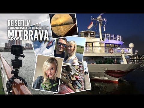 Reisefilm: Unsere Reise mit A-ROSA Brava auf dem Rhein